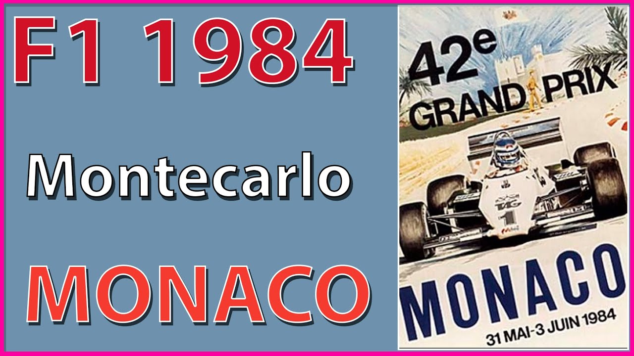 F1 1984 Race 6 Montecarlo Monaco