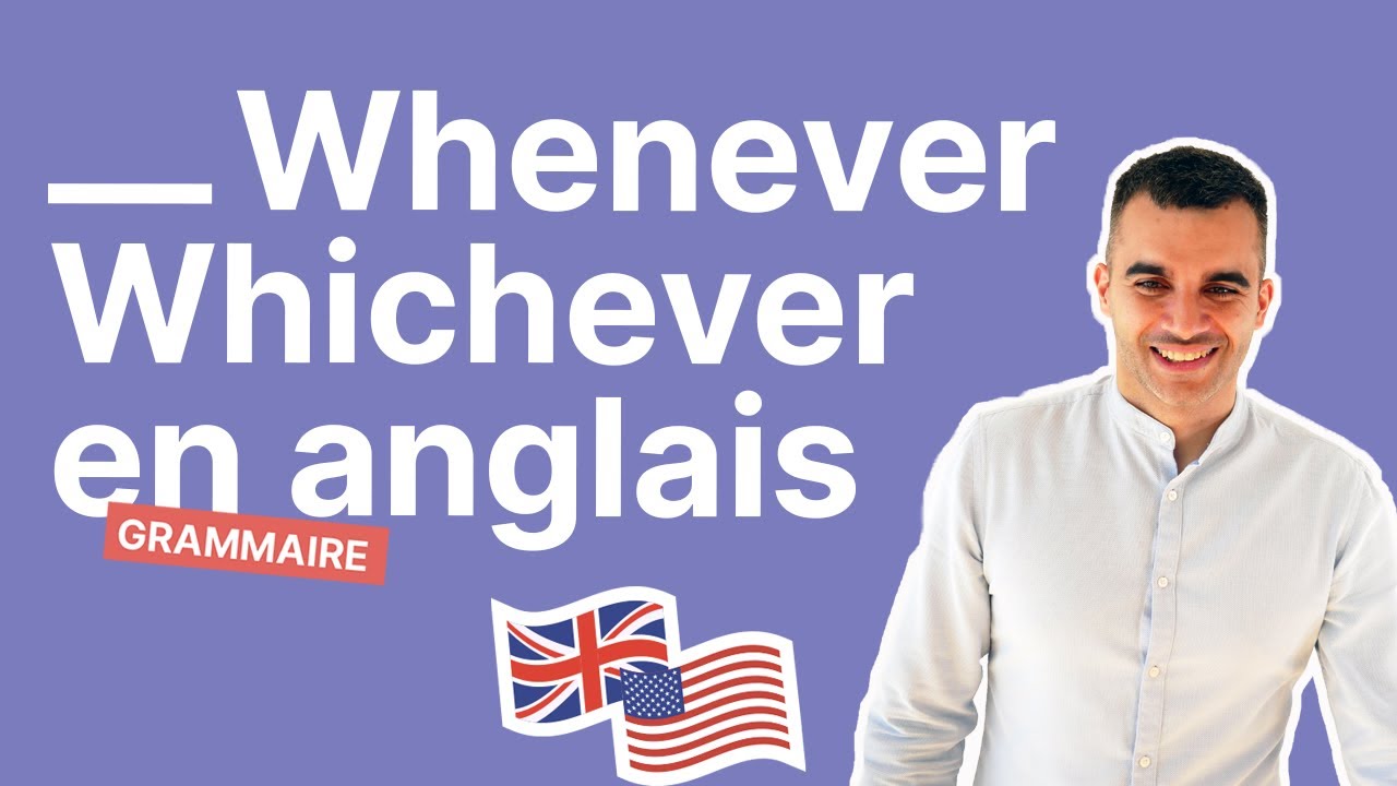 Les Mots En -Ever : Pour Parler Anglais Comme Un Natif