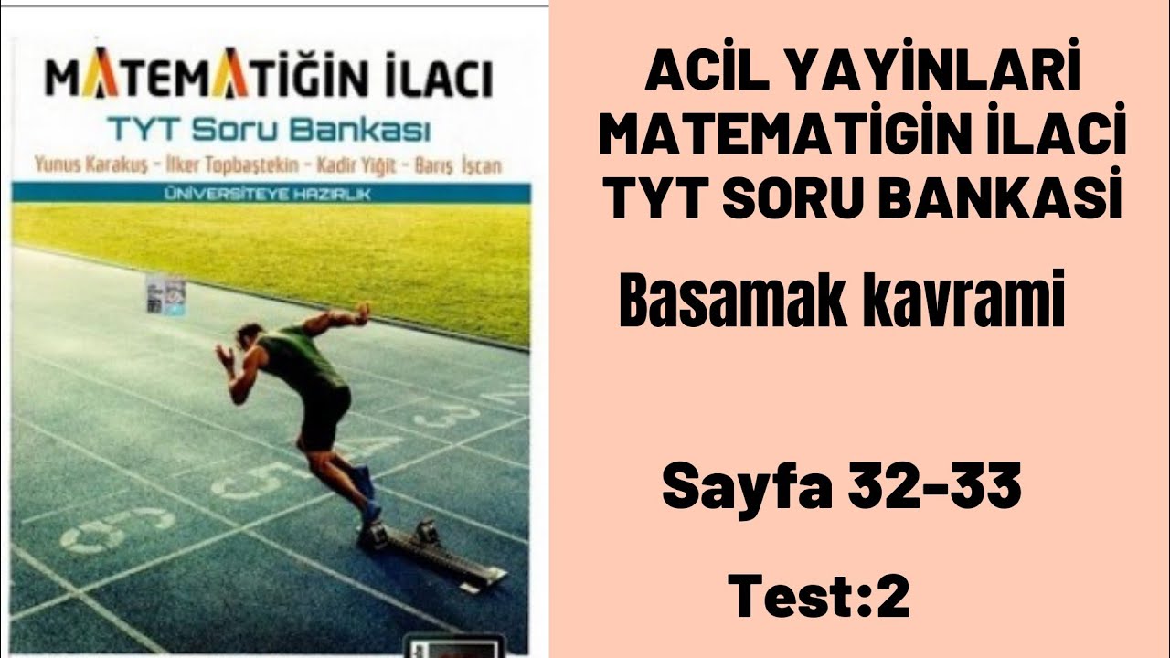 ACİL YAYİNLARİ MATEMATİGİN İLACİ TYT SORU BANKASİ Basamak kavrami test:2