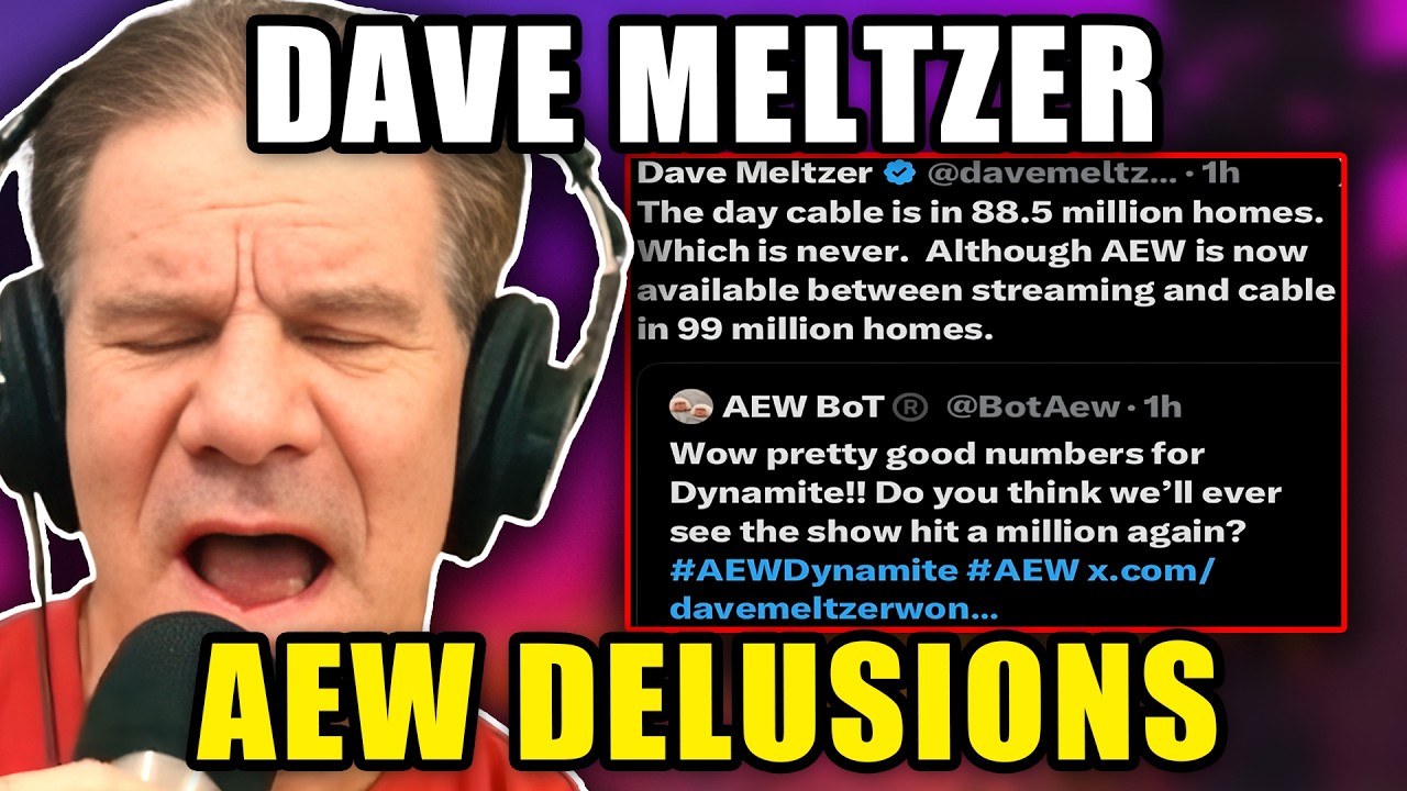 Dave Meltzer COPES: 99 Million Homes for AEW?! WWE vs AEW Delusions Exposed!
