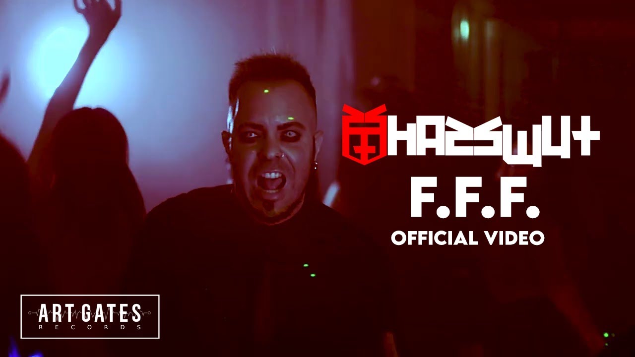 Hasswut - F.F.F. (Official Video)