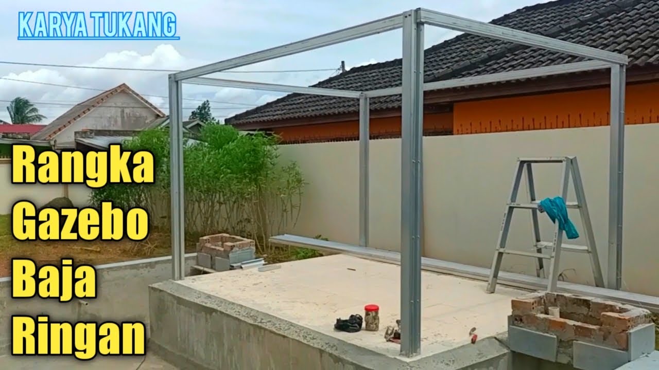 PROSES  AWAL PEMBUATAN GAZEBO BAJA RINGAN, MEMBUAT PALANG MEDEL MINIMALIS