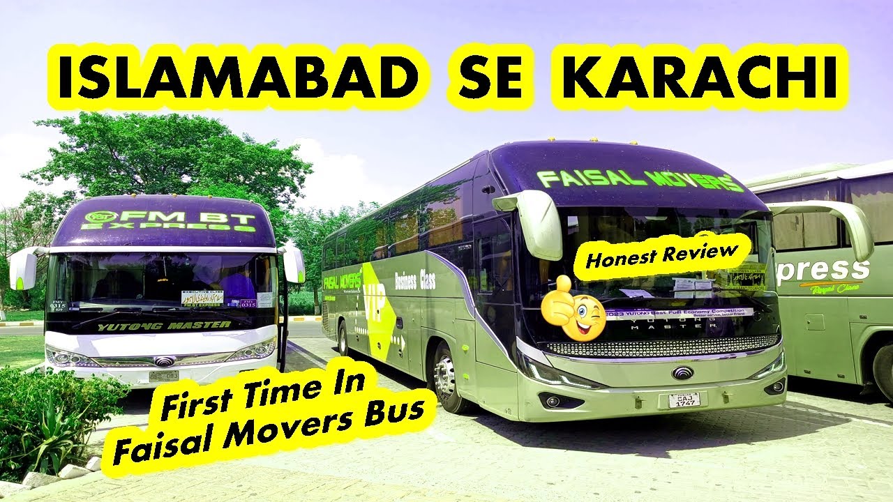 5 Reasons Faisal Movers is the BEST Choice for Travel | Islamabad to Karachi