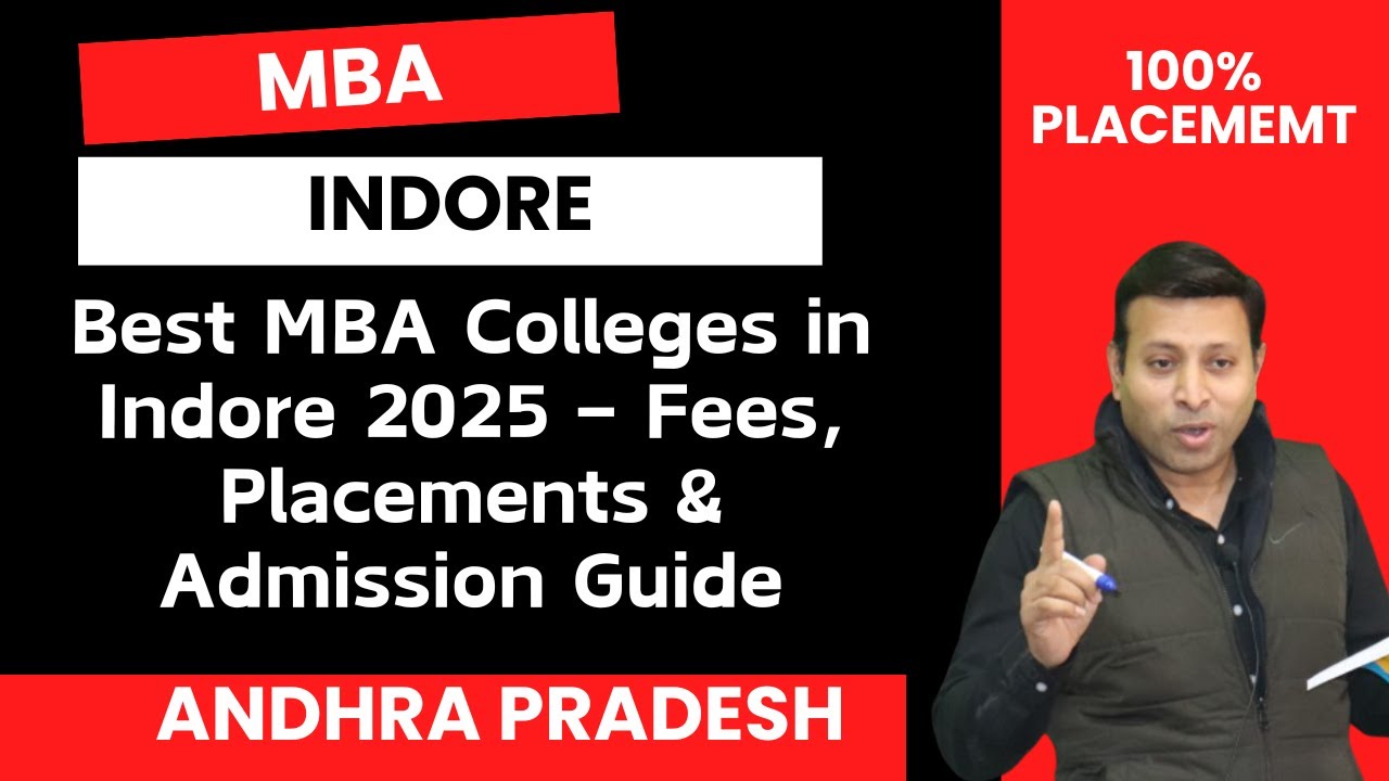 Best MBA Colleges in Indore 2025 &ndash; Fees, Placements & Admission Guide