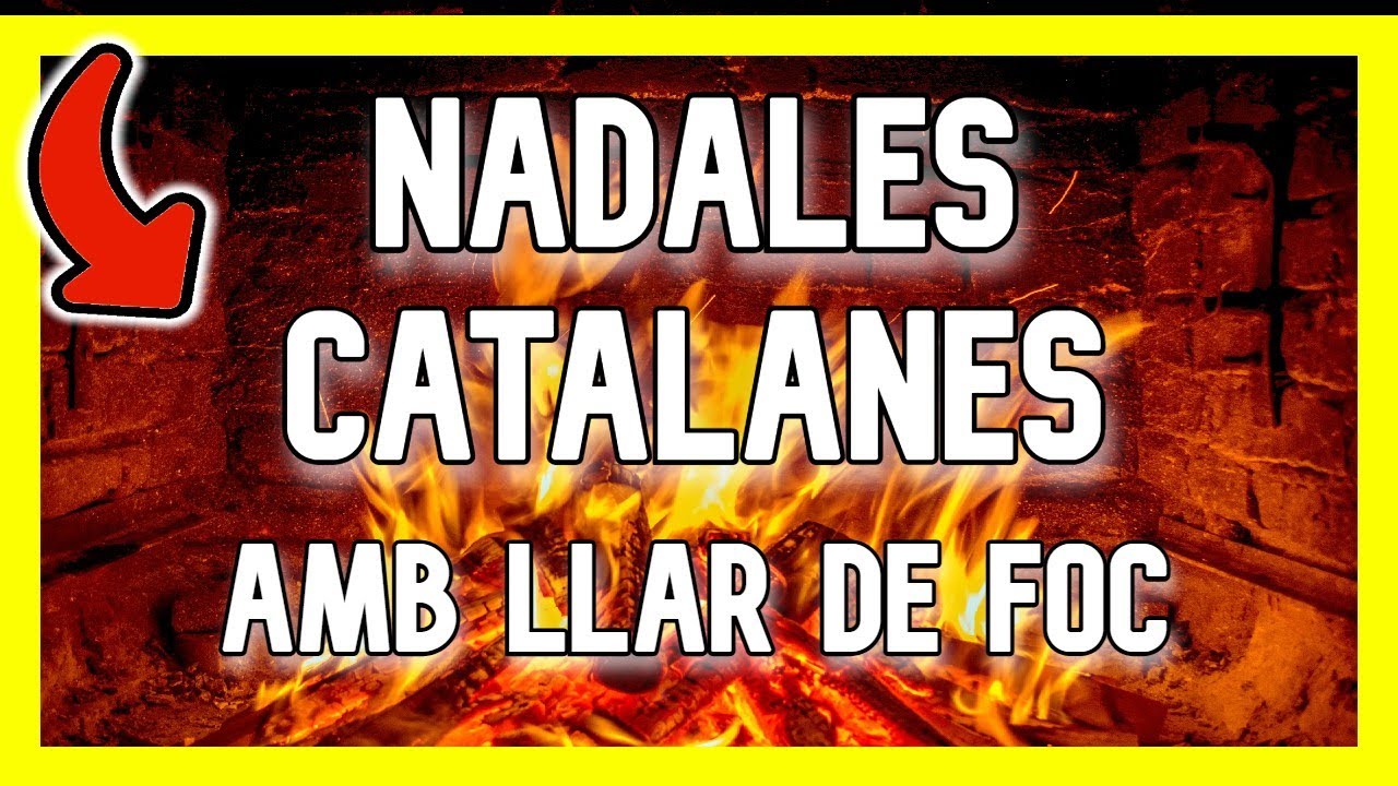 ➤ Nadales Catalanes amb Llar de foc 🔥