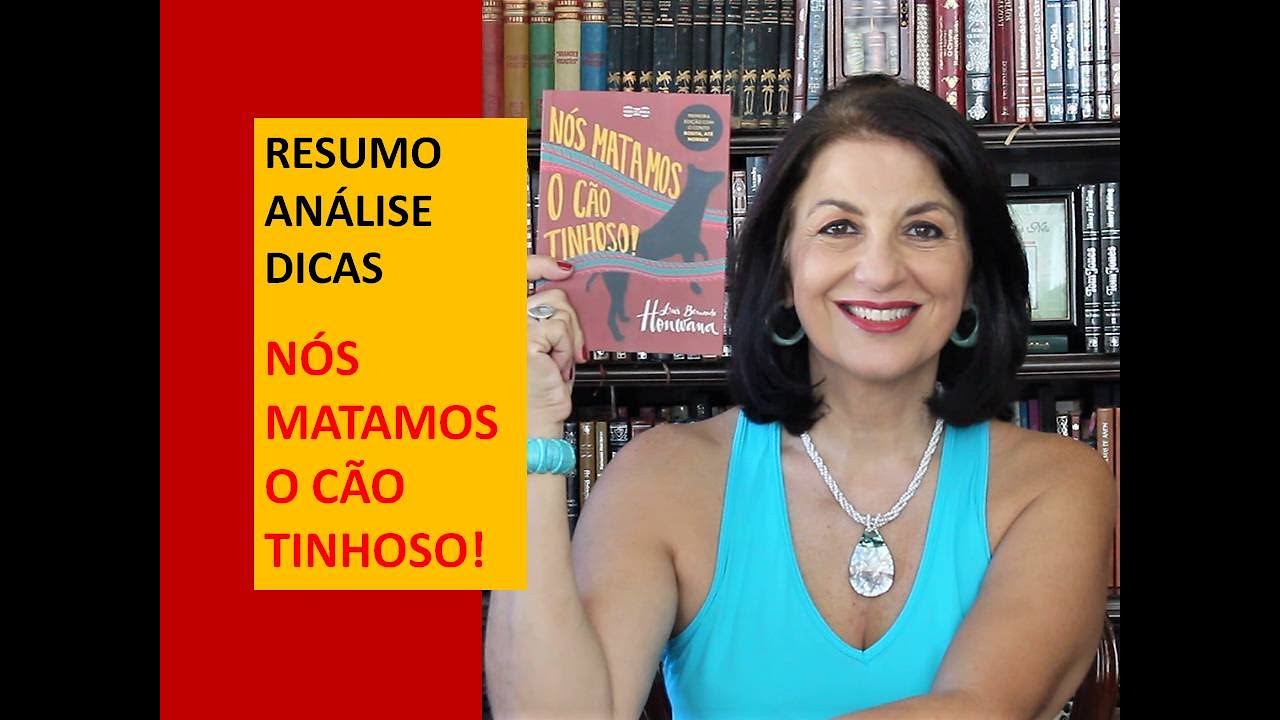 NÓS MATAMOS O CÃO TINHOSO! por Profa. Dra pela USP Miriam Bevilacqua