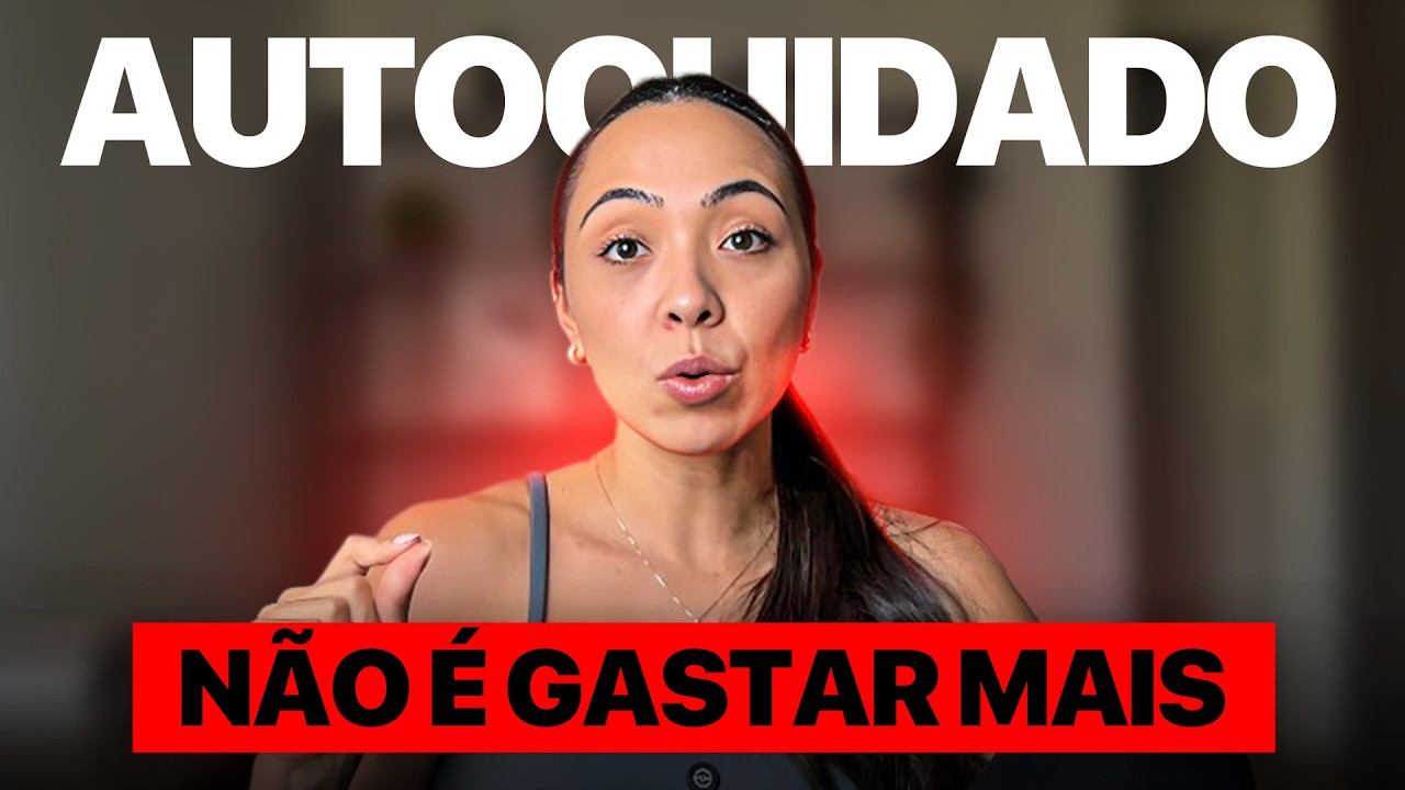 Você Está SE AUTO-SABOTANDO Com Seu Autocuidado?