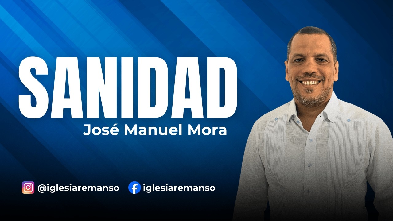 Hno. José Manuel - Sanidad | Iglesia Remanso de Dios