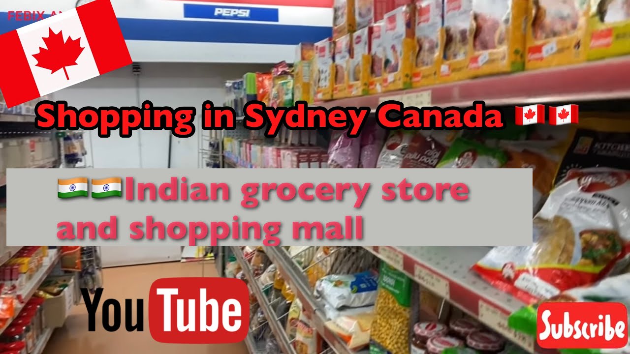 Sydney Canada | Indian grocery store and shopping mall | Nova Scotia |