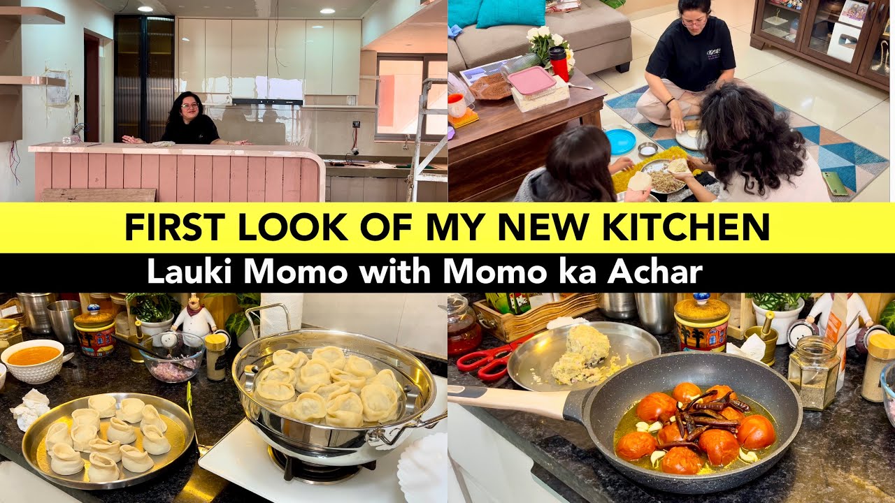 First Look of my New Kitchen😍 Dream Fulfilled🙏 Momo Party for Family | Lauki Momo with Chutney