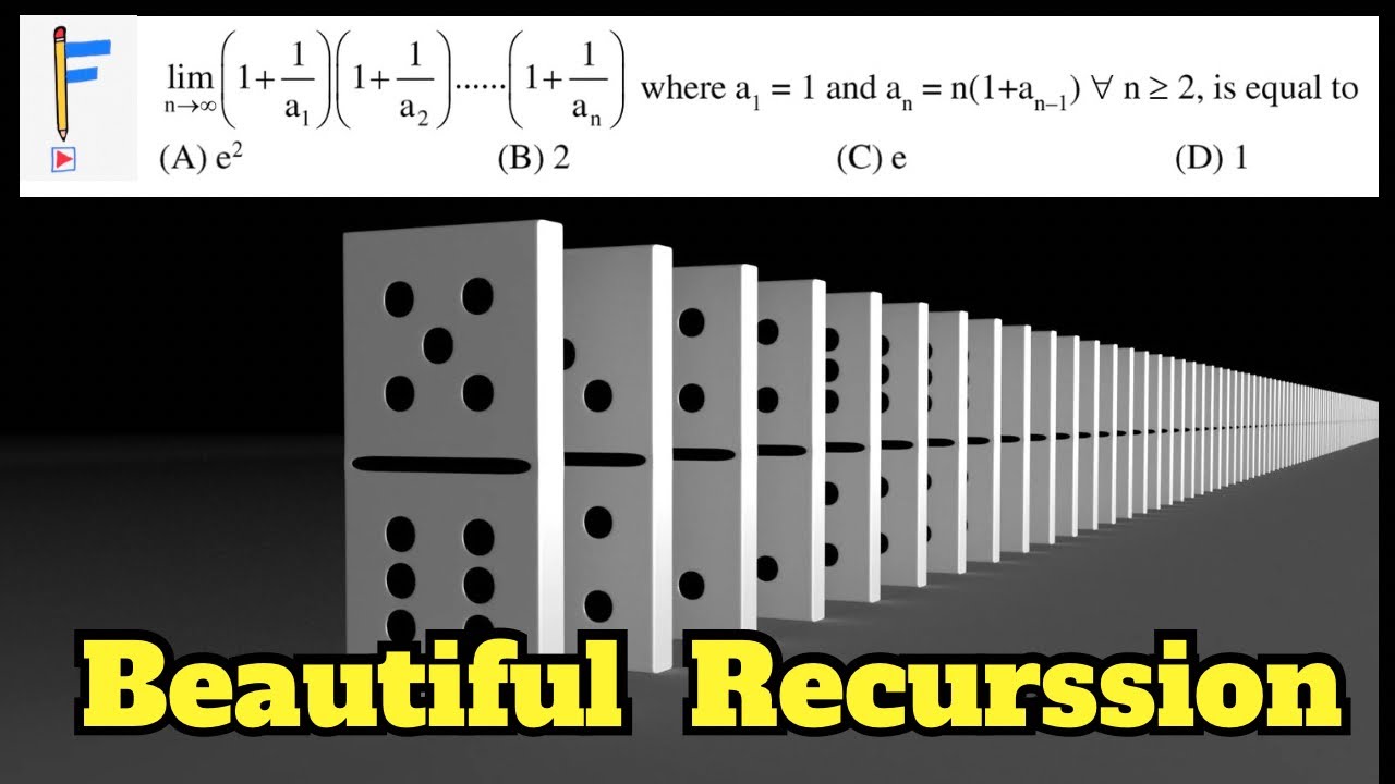 Beautiful Recursion + Limit Problem | JEE Advanced