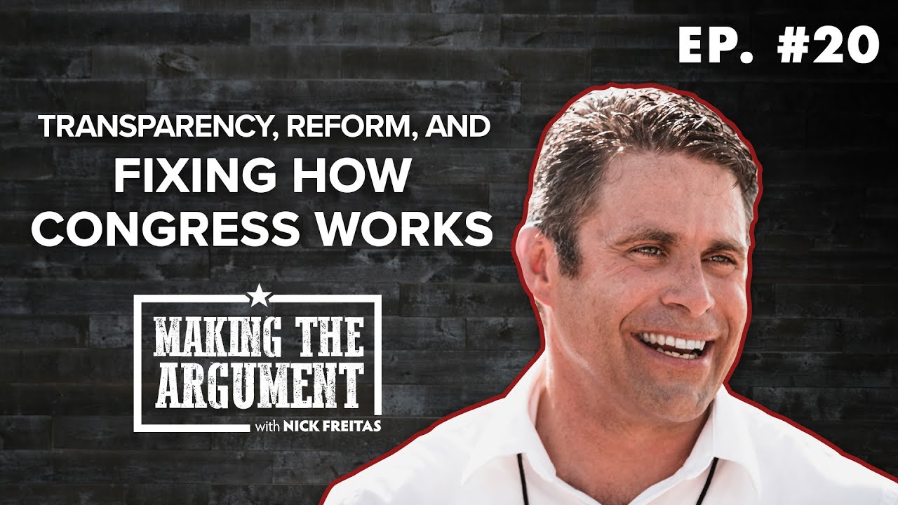 MTA - Transparency, Reform, and Fixing How Congress Works Ep. 20
