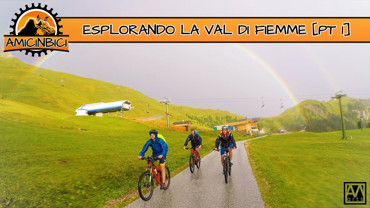 Amicinbici #14 - Esplorando la val di Fiemme [PT 1]