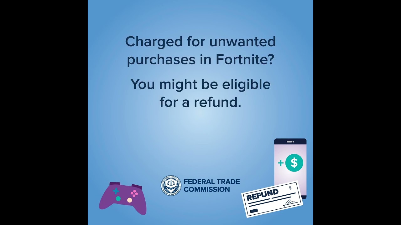 Fortnite Refunds from the Federal Trade Commission