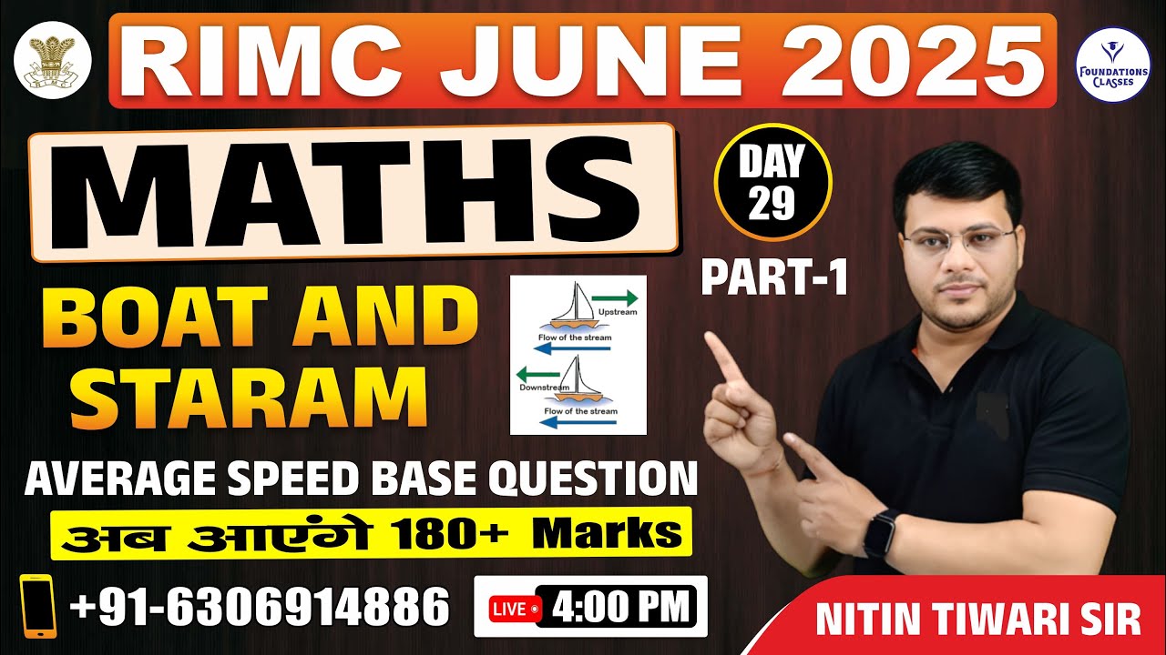 RIMC JUNE 2025 | MATHS | BOAT & STREAM PART 1 | SAINIK SCHOOL ONLINE COACHING BY NITIN SIR