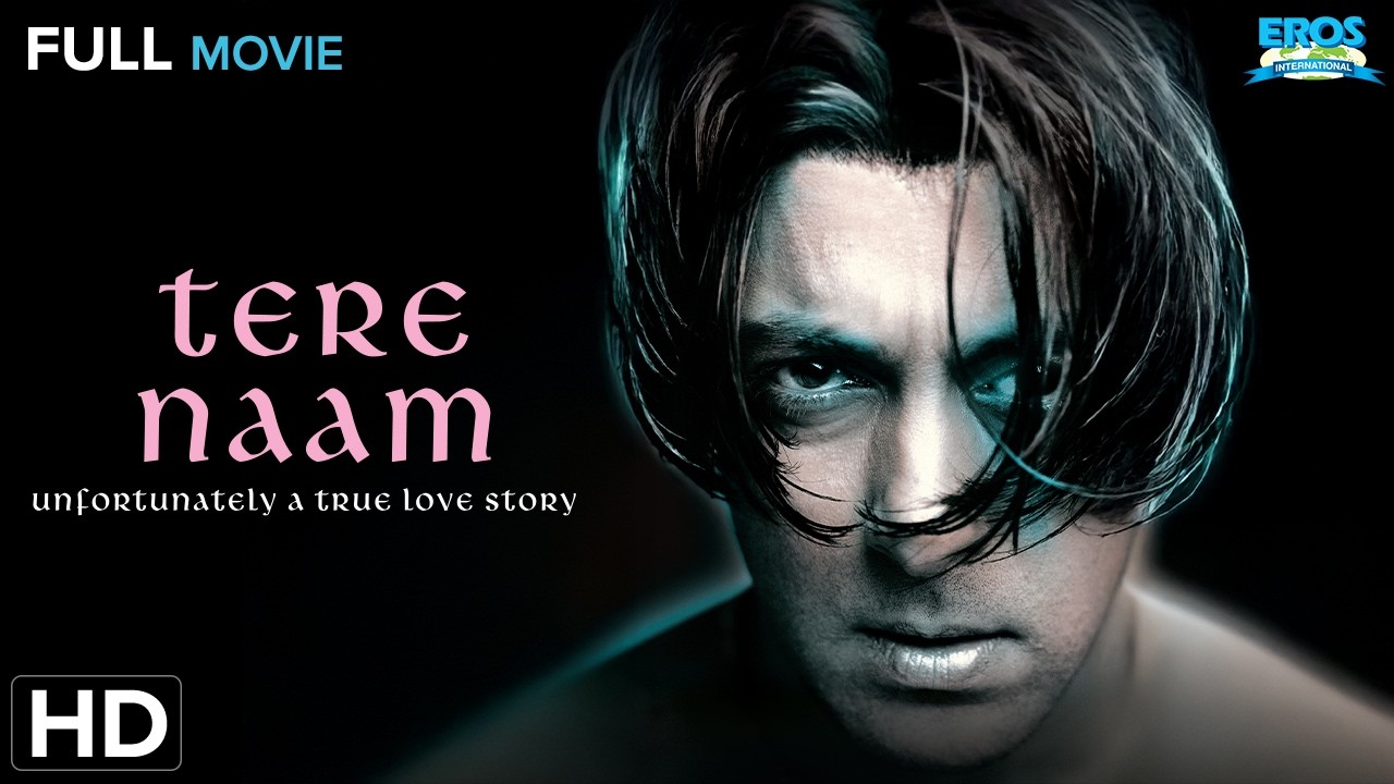 TERE NAAM Full Movie (HD) | Salman Khan's Blockbuster Bollywood Romantic Movie | Bhumika Chawla