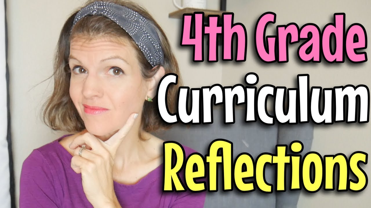 4th Grade Reflections Homeschool Curriculum Selections II What WORKED & what did NOT WORK