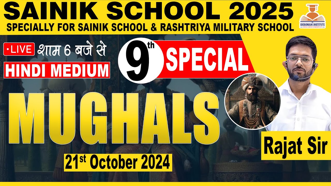 MUGHALS || G.K. CLASS || HINDI MEDIUM || SAINIK SCHOOL ONLINE COACHING