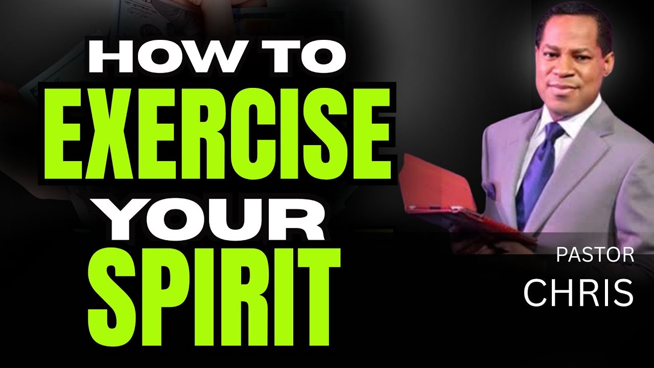 How To Exercise Your Spirit By Faith || Pastor Chris Oyakhilome Reveals Secret