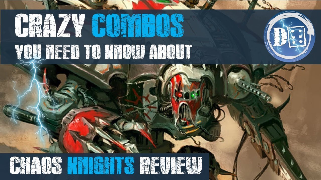 Chaos knights review and combos you need to know about!!