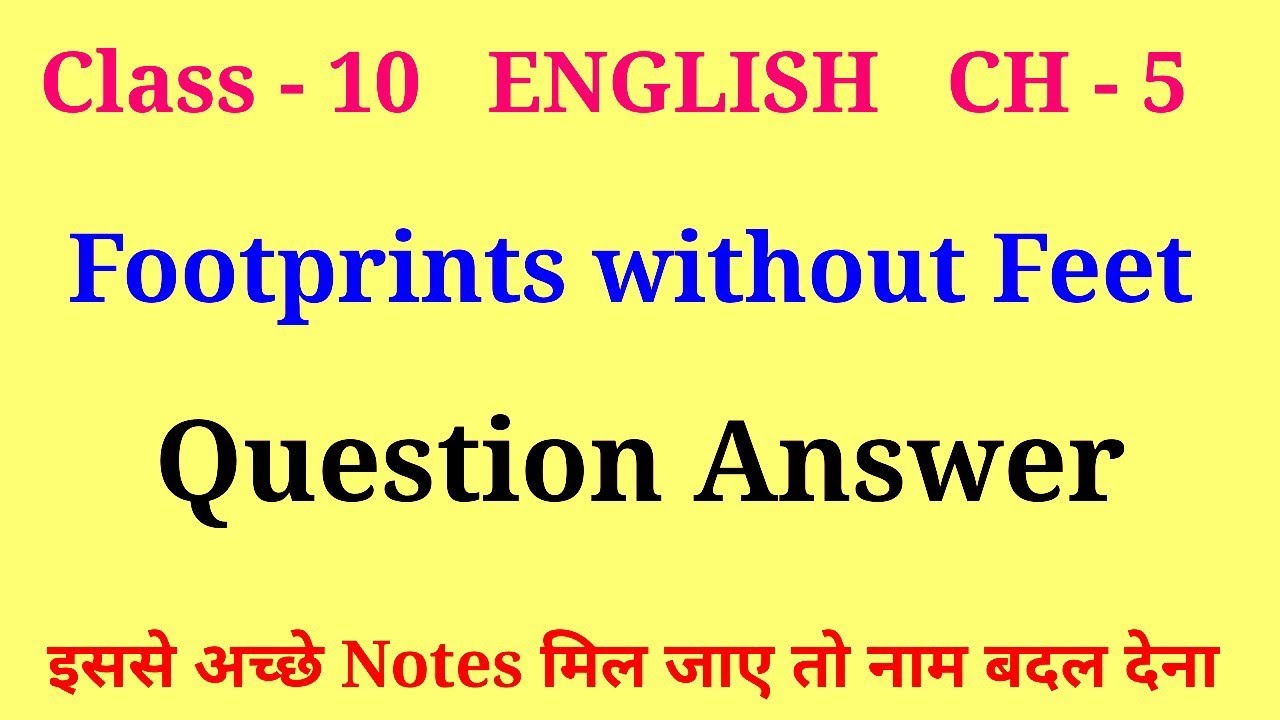 footprints without feet question answer | footprints without feet chapter 5 question answer