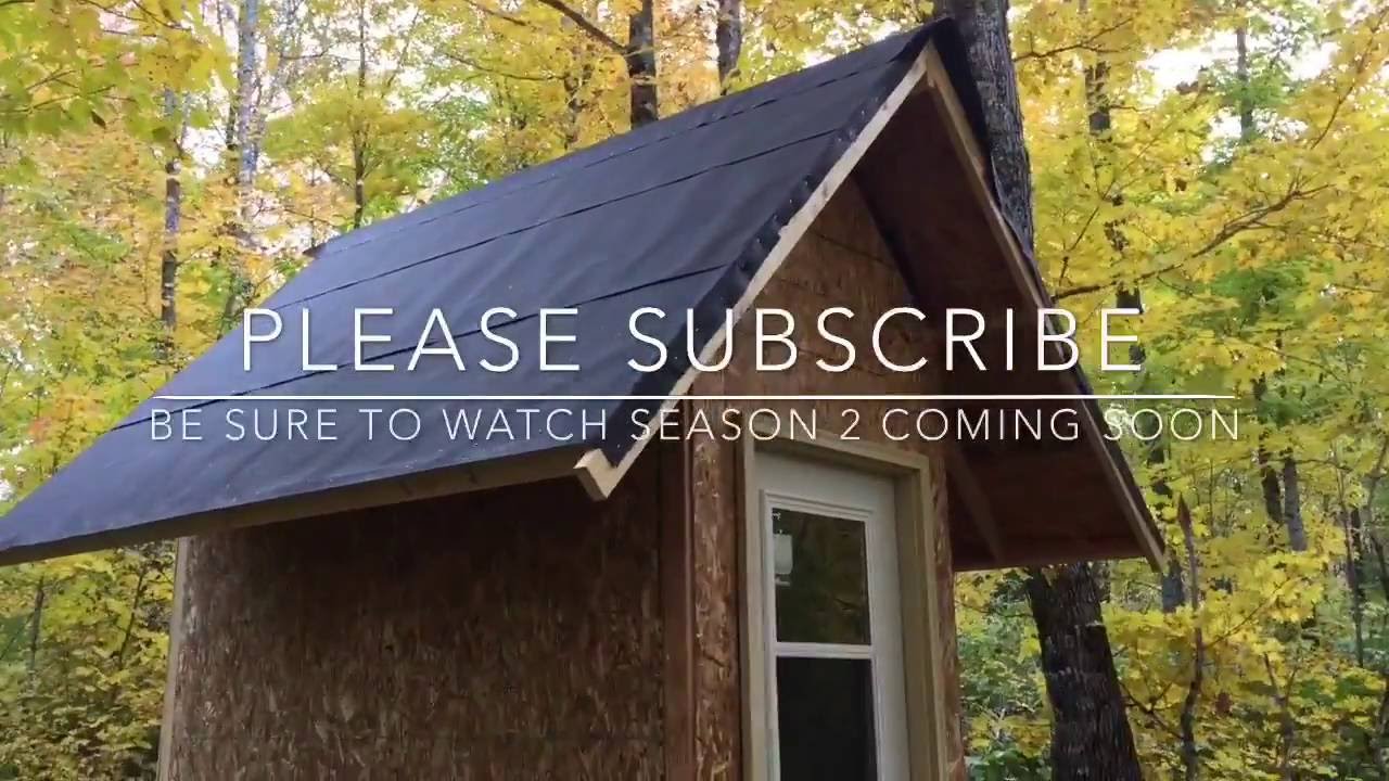 Micro Cabin Build S01 E04 Bonus Footage