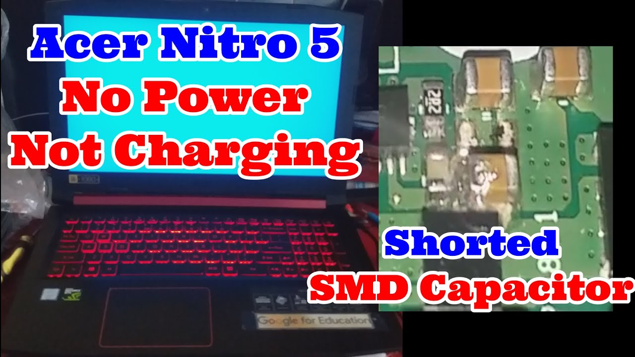 Acer Nitro 5  Laptop No Power Not Charging