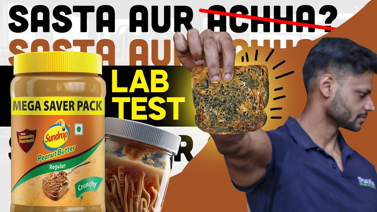SUNDROP PEANUT BUTTER LAB TEST REPORT || SHOCKING #review #fitness #health