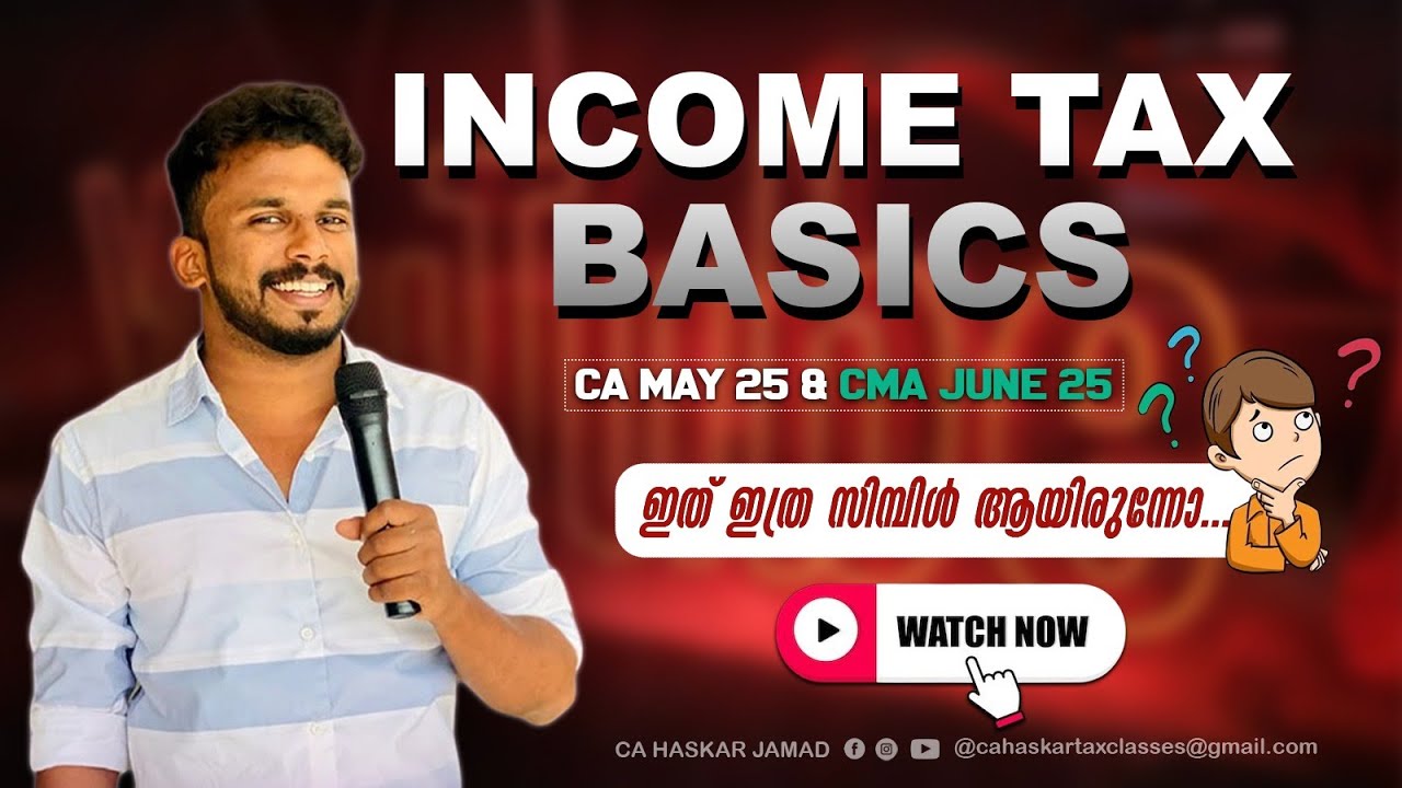 Basics Income Tax -CA Sep 25 & CMA Dec 25
