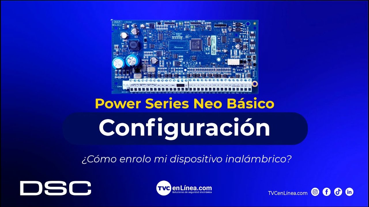 DSC | PowerSeries Neo: Enrolar un dispositivo inal&aacute;mbrico
