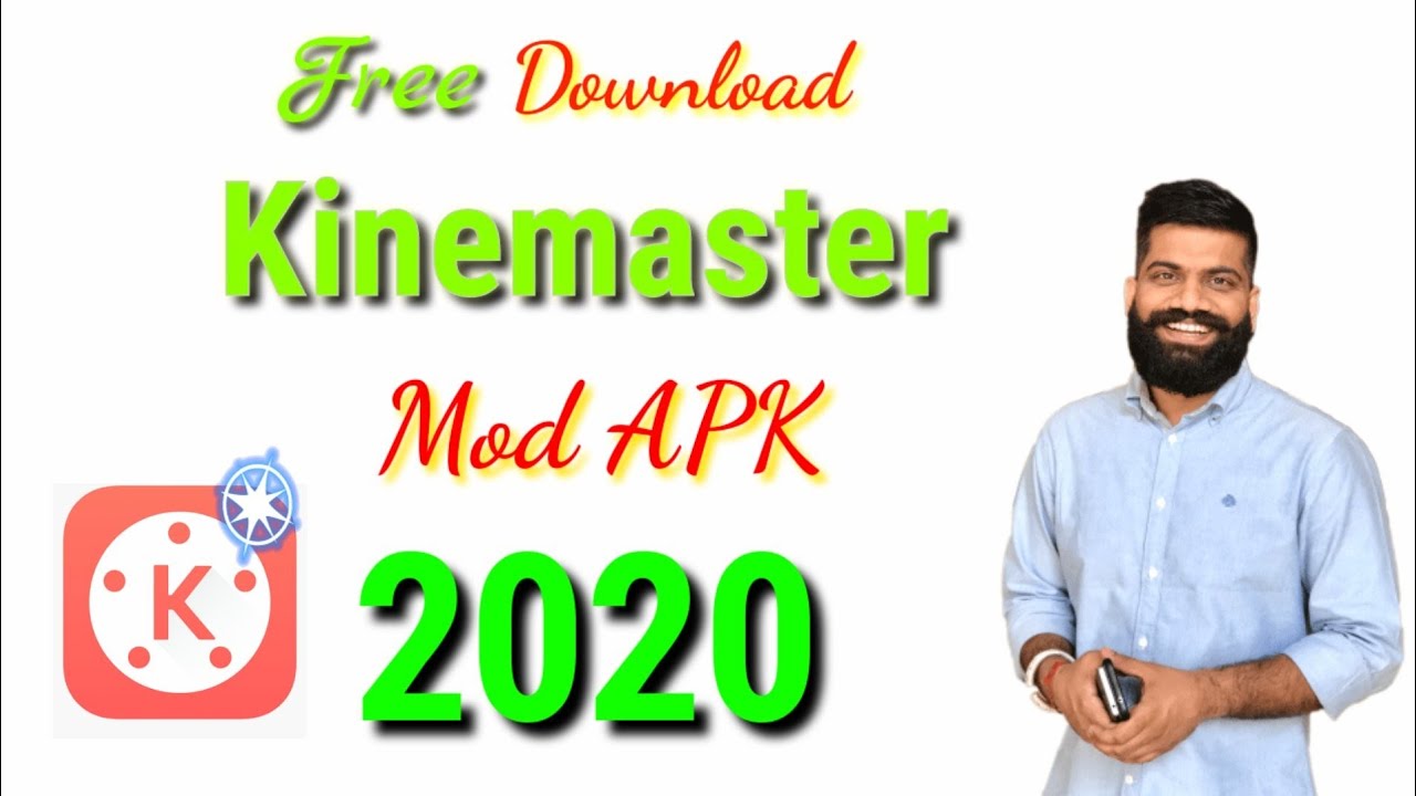 100% Working Kinemaster Mod APK 2020 Download || Kinemaster Hack Version For Android 2020