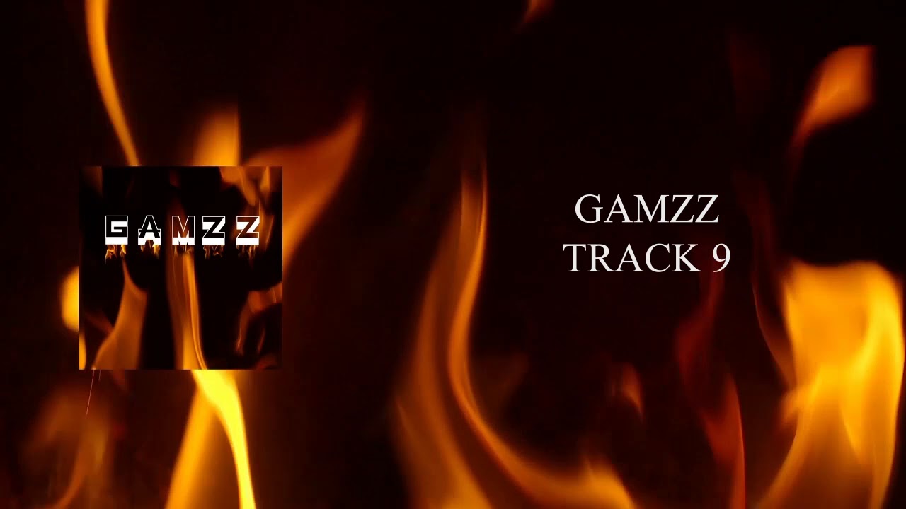 Gamzz - Track 9
