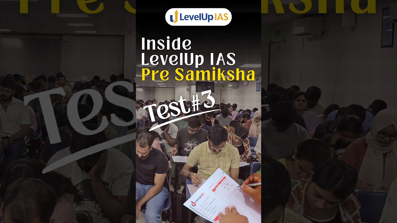 Are You Prelims Ready? LevelUp IAS Pre Samiksha Mock Test | Test 3 