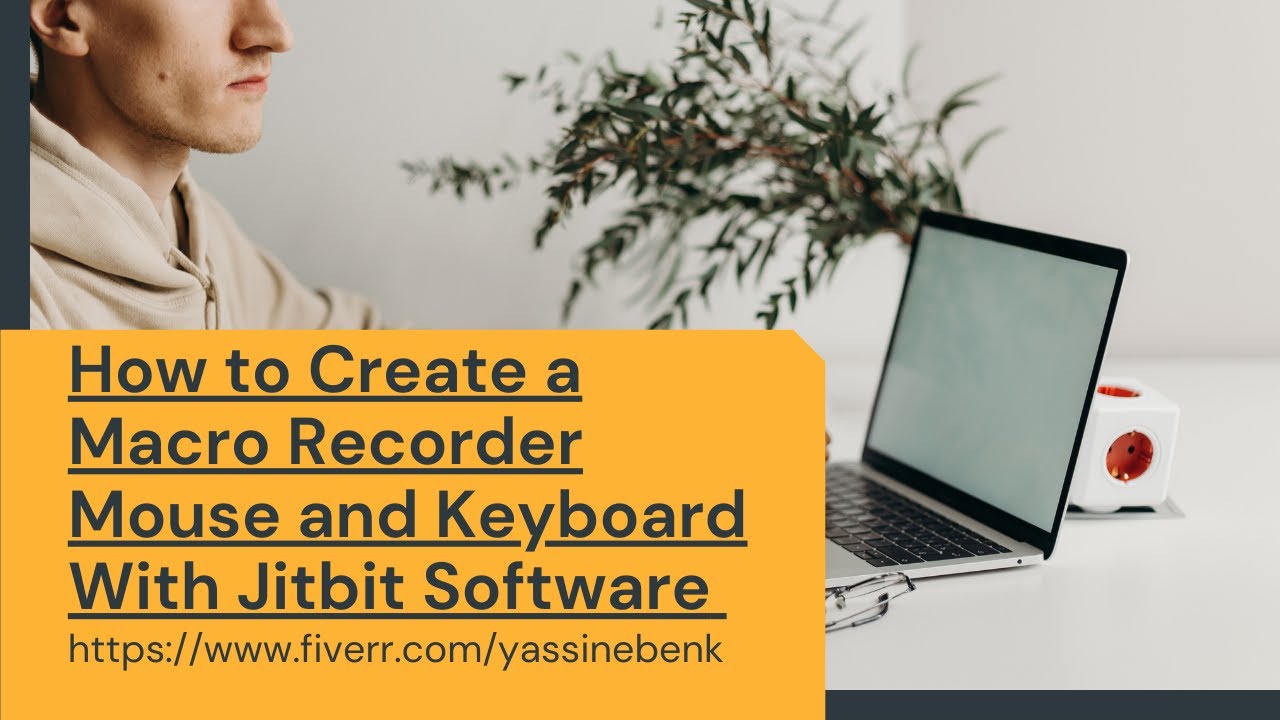 How to Create a Macro Recorder Mouse and Keyboard With Jitbit Software