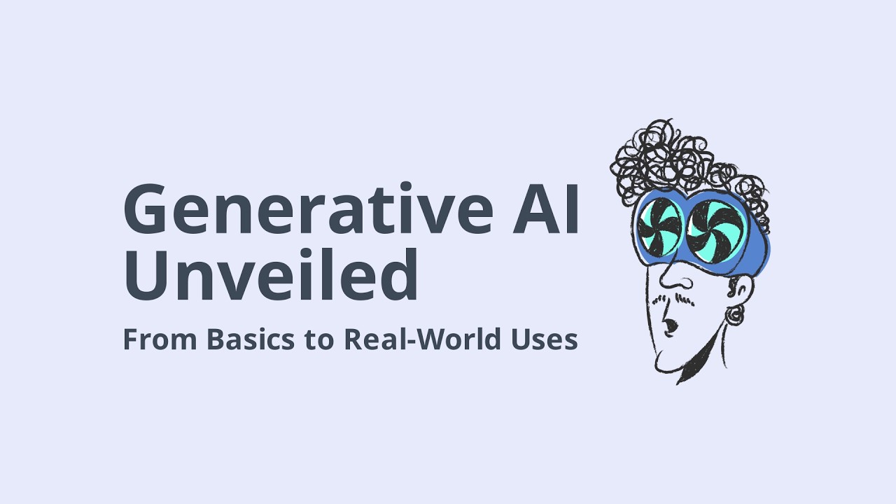 Generative AI Basics | From Concepts to Real Applications.