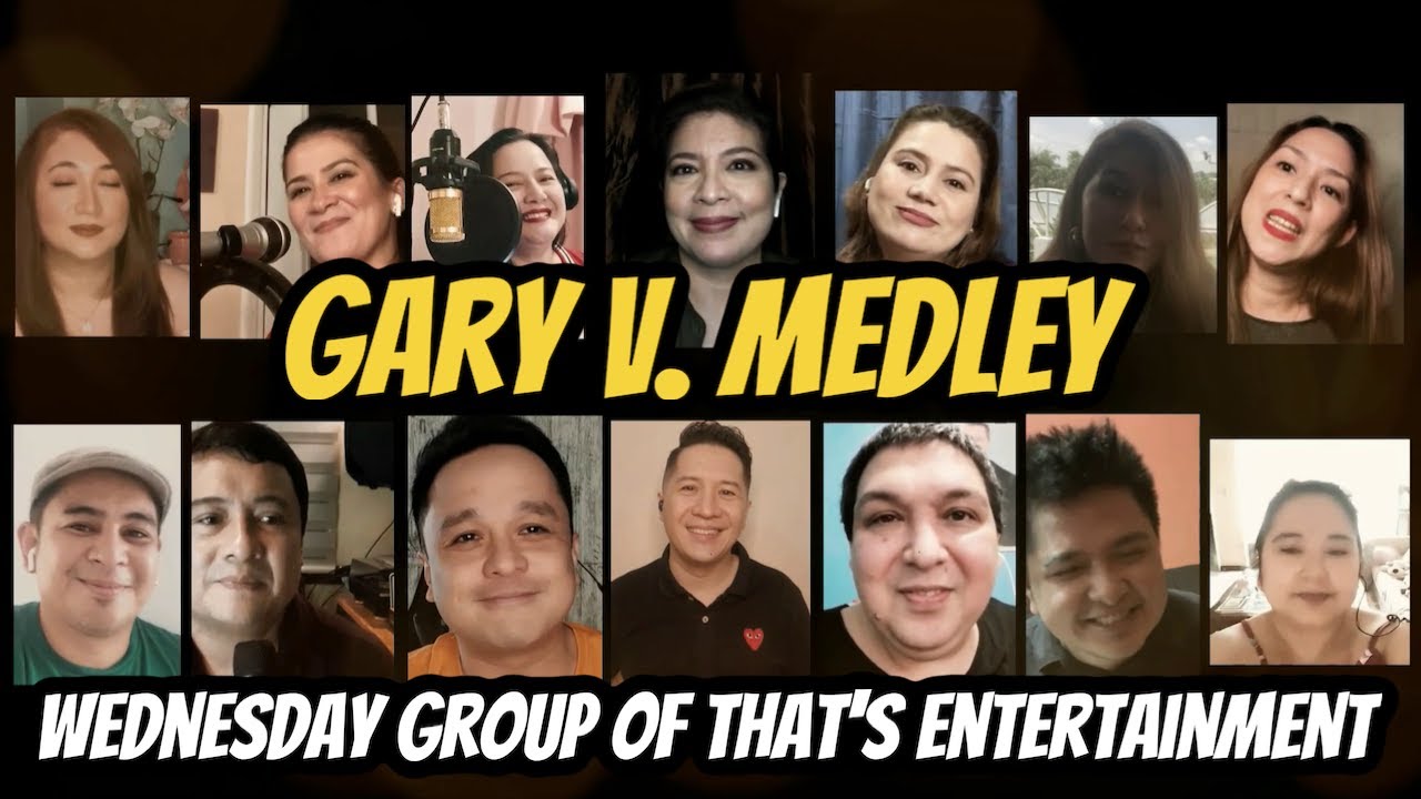 That's Entertainment (Wednesday Group) Musical Number - Gary V Medley