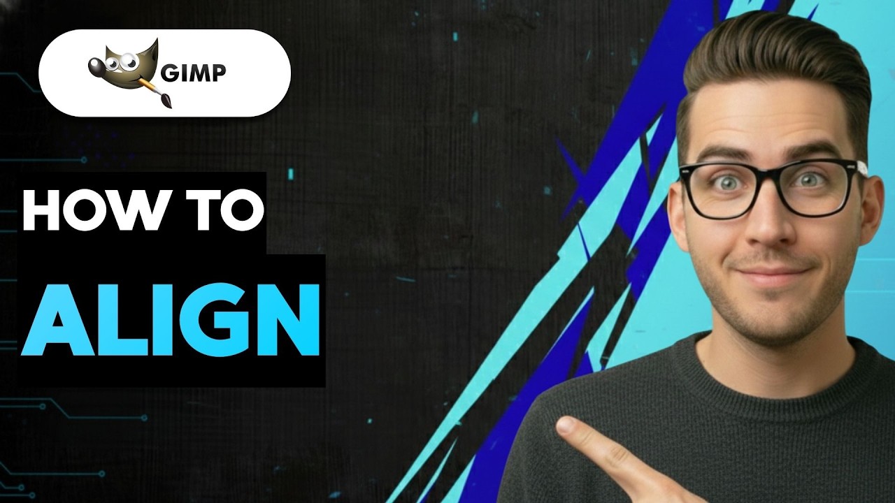 How to Align in GIMP [2026 Full Guide]