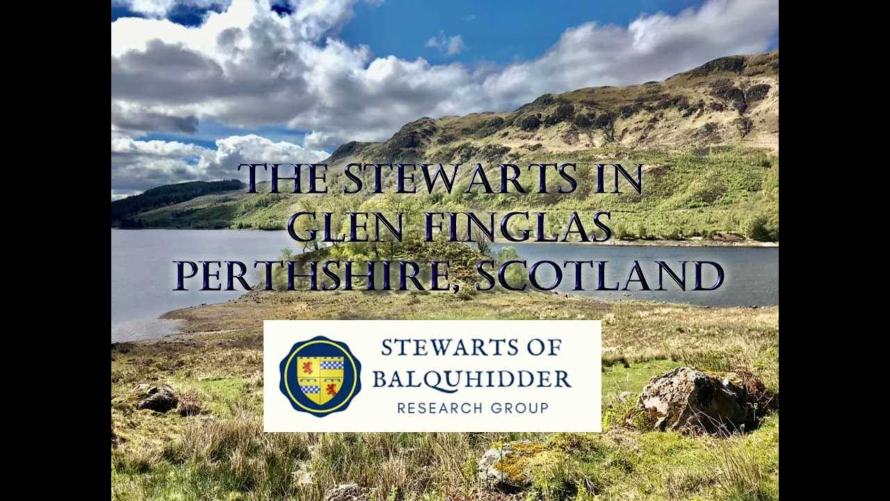 The Stewarts in Glen Finglas, Perthshire, Scotland