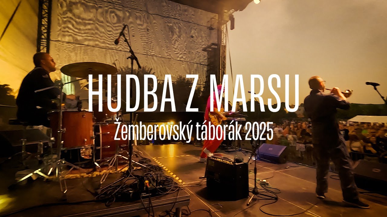 HUDBA Z MARSU – ŽEMBEROVSKÝ TÁBORÁK 2025