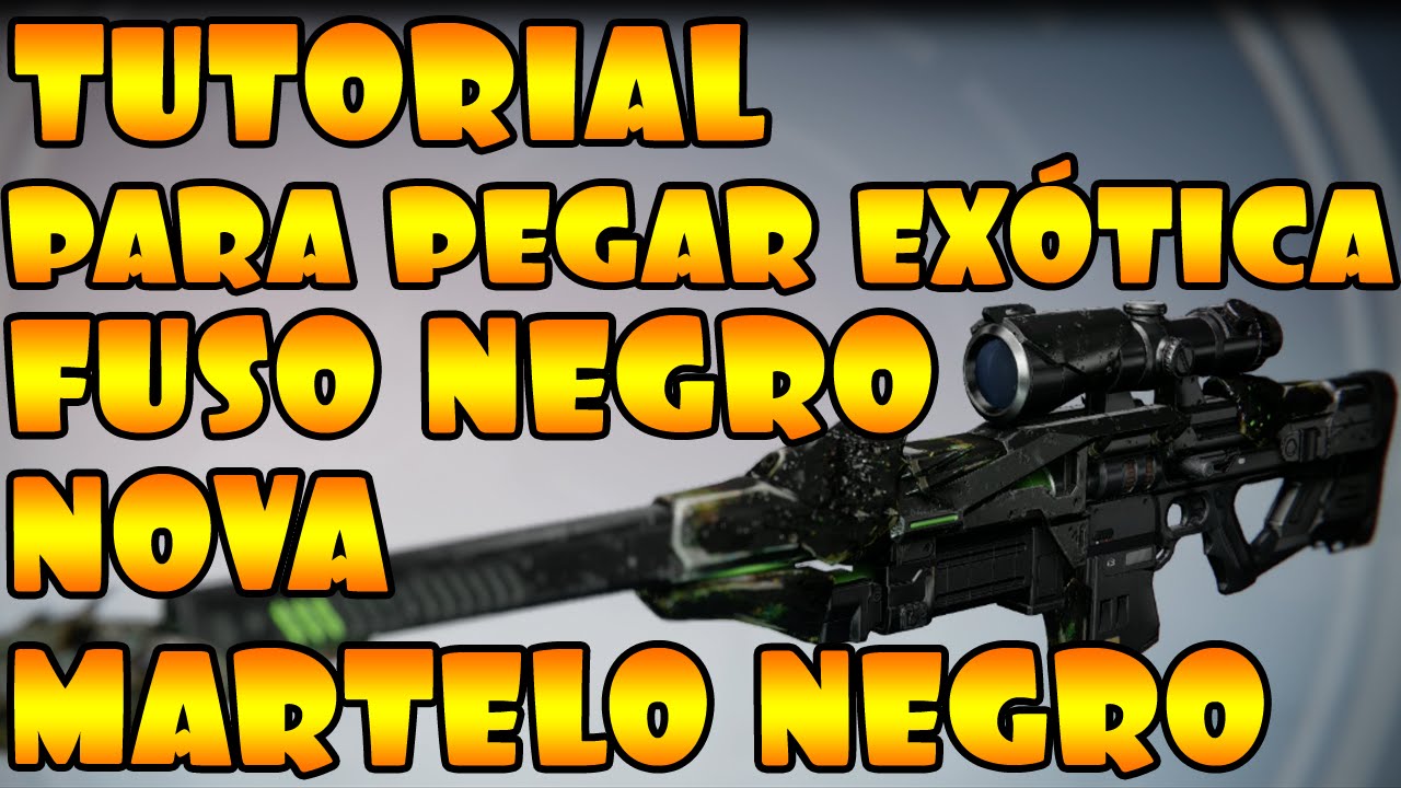 DESTINY - FUSO NEGRO SNIPER EXÓTICA TUTORIAL FÁCIL