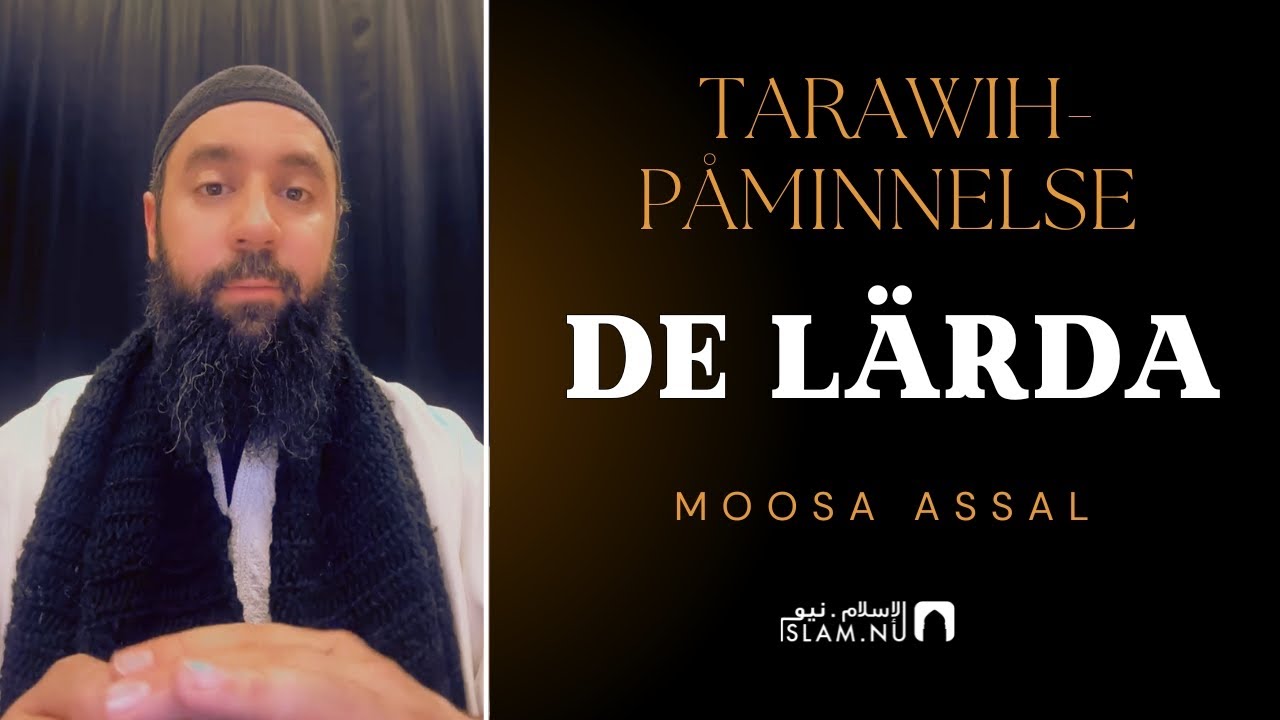Tarawih-påminnelse #15: De lärdas status i islam