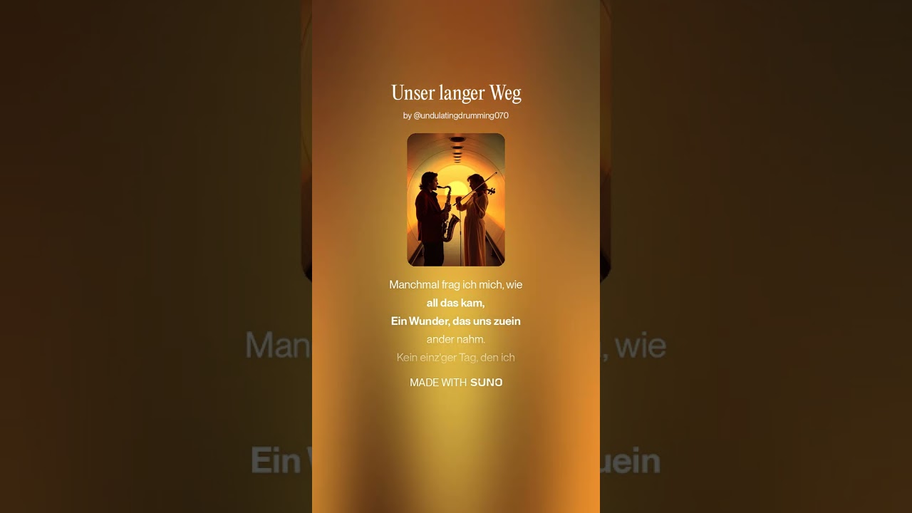 Unser langer Weg