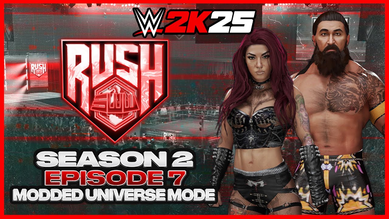 SWW Rush | WWE 2K25 Modded CAW Universe Mode | S2 Ep. 7