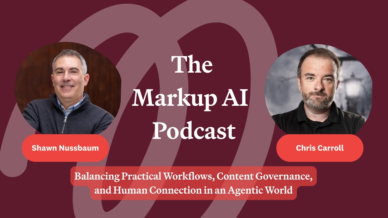Balancing Practical Workflows, Content Governance, and Human Connection in an Agentic World