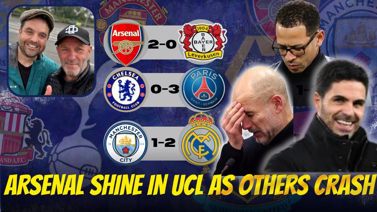 ARSENAL SHINE IN UCL AS CITY AND CHELSEA CRASH