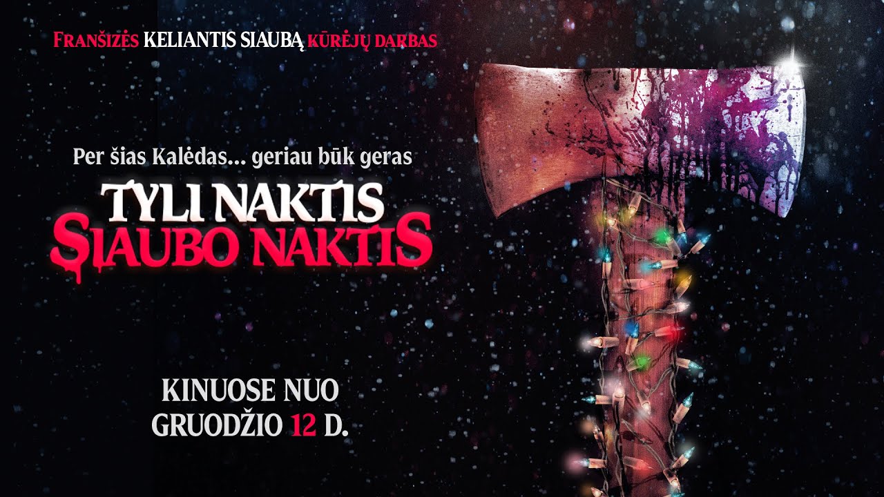 TYLI NAKTIS. SIAUBO NAKTIS / Silent Night, Deadly Night &ndash; anonsas