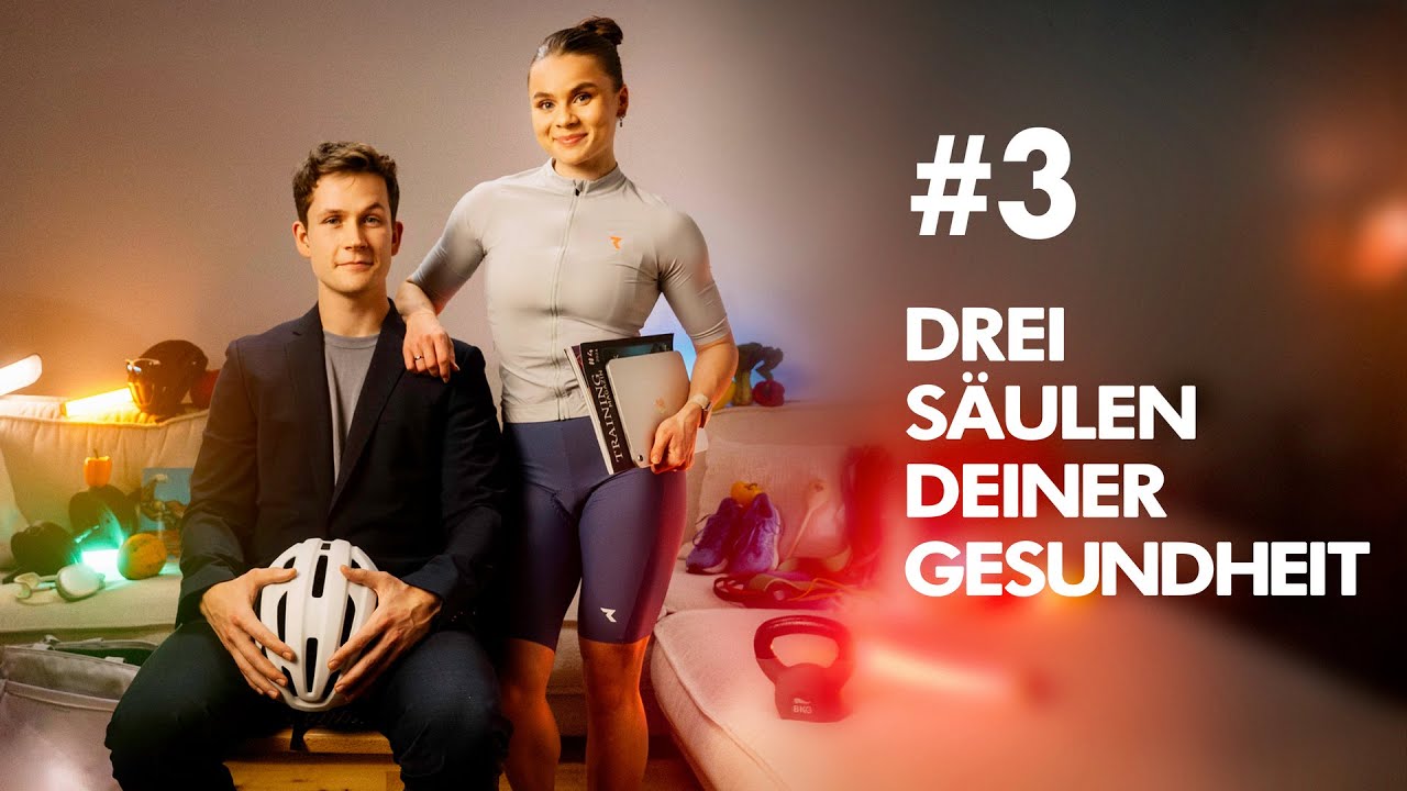 Drei Säulen deiner Gesundheit #3