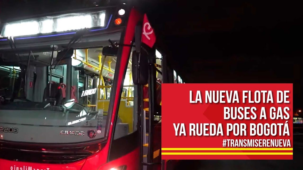 ¡Ya están acá nuestros buses a gas! - TransMilenio