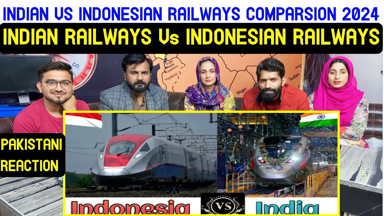 Reaction on INDIAN RAILWAYS Vs INDONESIAN RAILWAYS Comparison in 2024 || India Vs Indonesia.