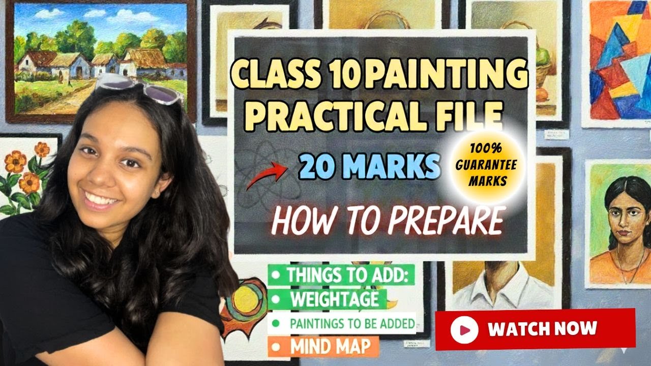 Class 10 Painting Practical File | GET FULL MARKS | CBSE 2025